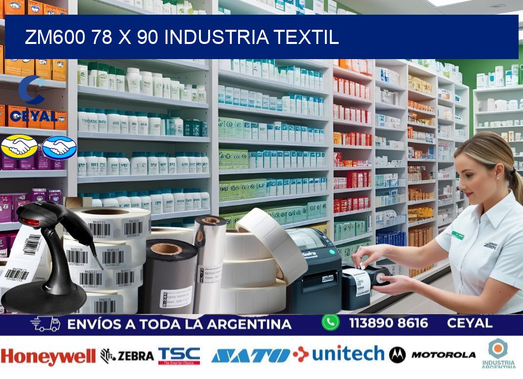 ZM600 78 x 90 INDUSTRIA TEXTIL