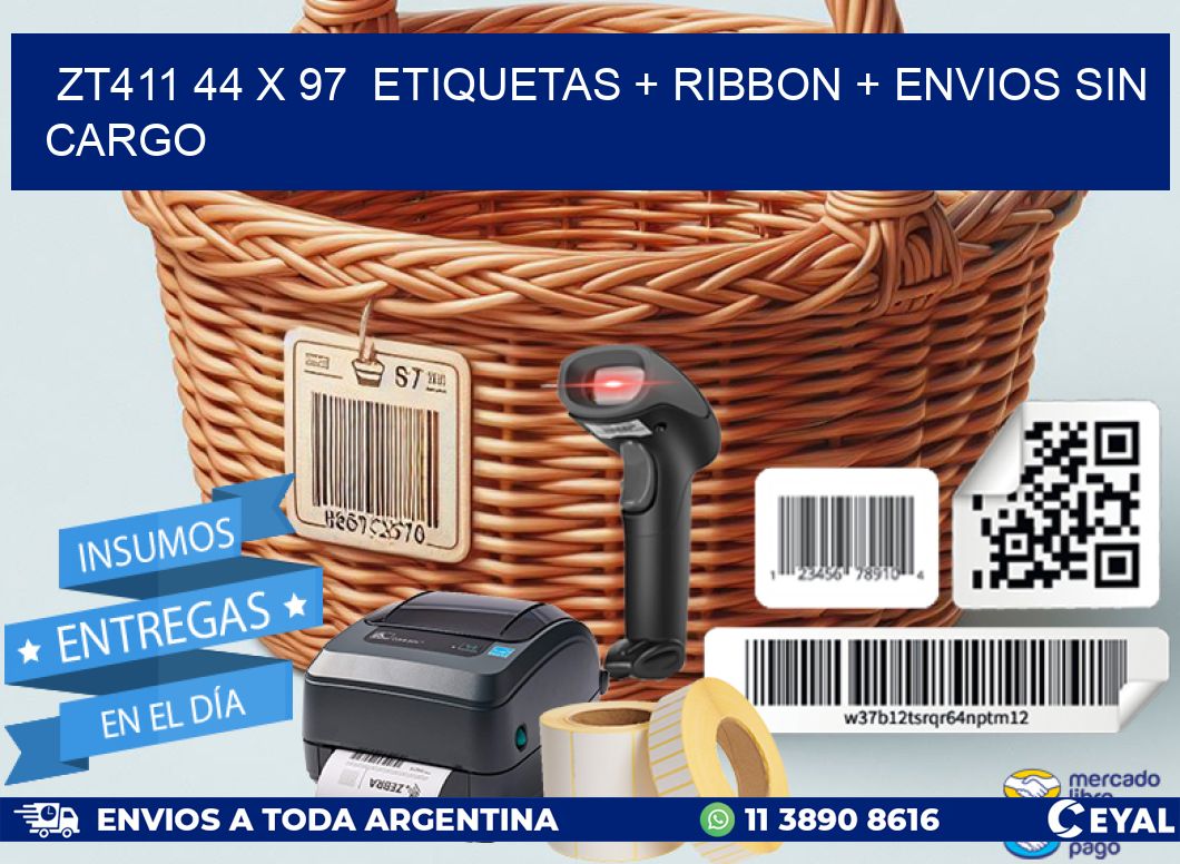 ZT411 44 x 97  etiquetas + ribbon + envios sin cargo