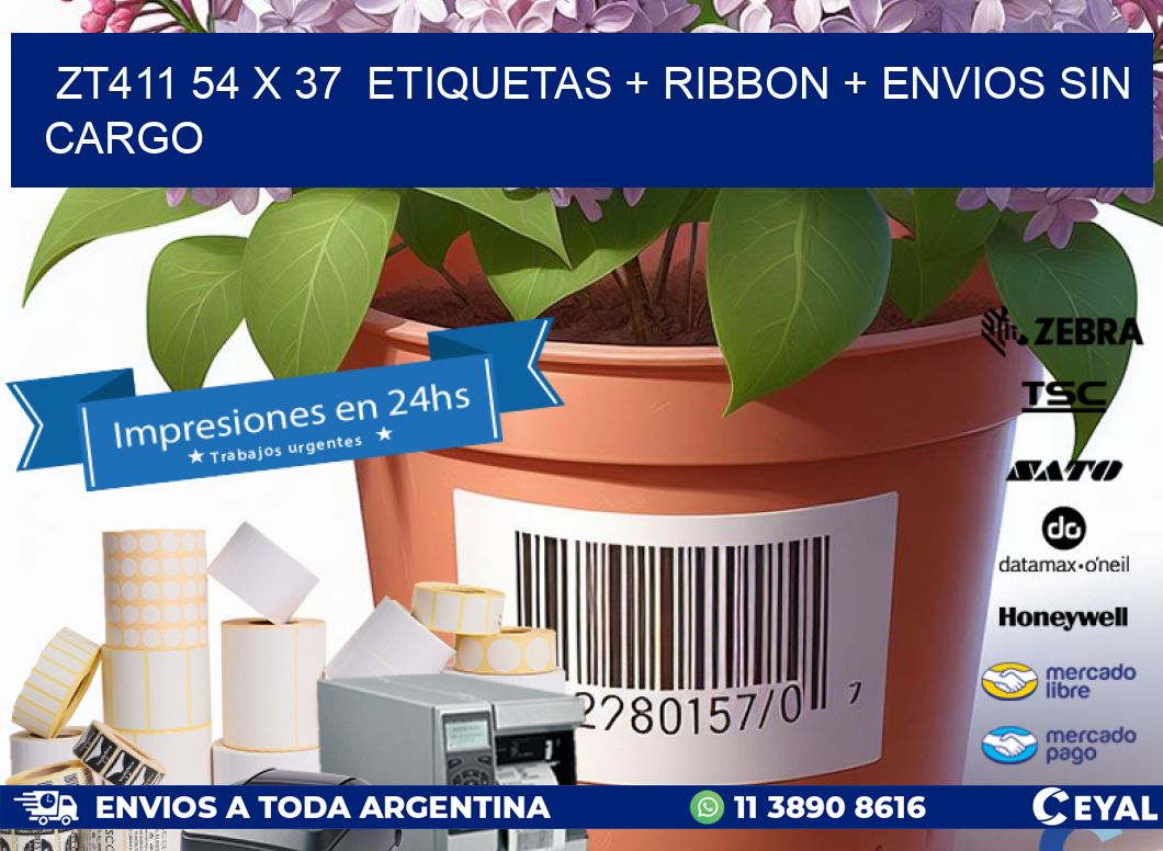 ZT411 54 x 37  etiquetas + ribbon + envios sin cargo