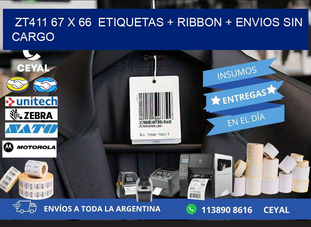 ZT411 67 x 66  etiquetas + ribbon + envios sin cargo