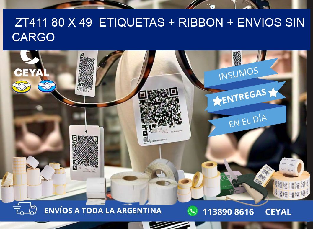 ZT411 80 x 49  etiquetas + ribbon + envios sin cargo