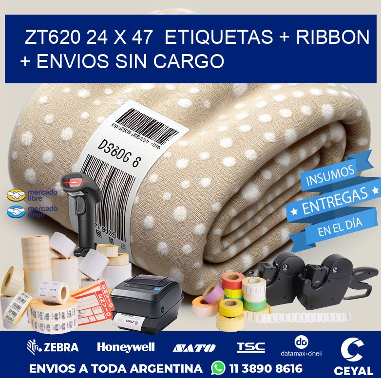 ZT620 24 x 47  etiquetas + ribbon + envios sin cargo