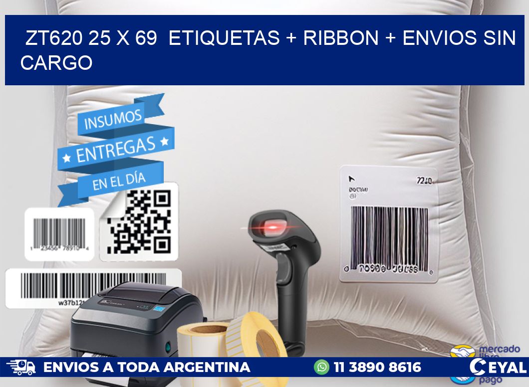 ZT620 25 x 69  etiquetas + ribbon + envios sin cargo