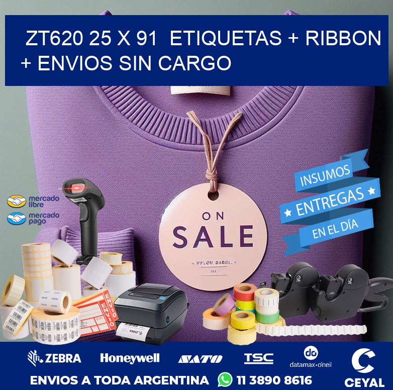 ZT620 25 x 91  etiquetas + ribbon + envios sin cargo
