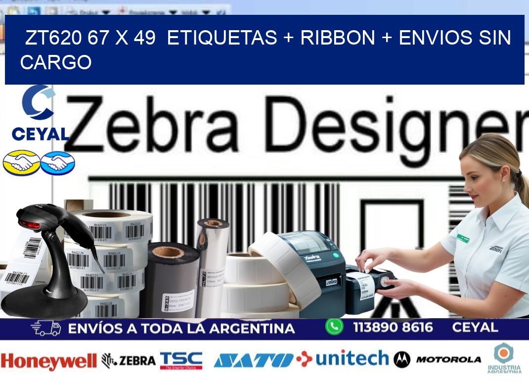 ZT620 67 x 49  etiquetas + ribbon + envios sin cargo
