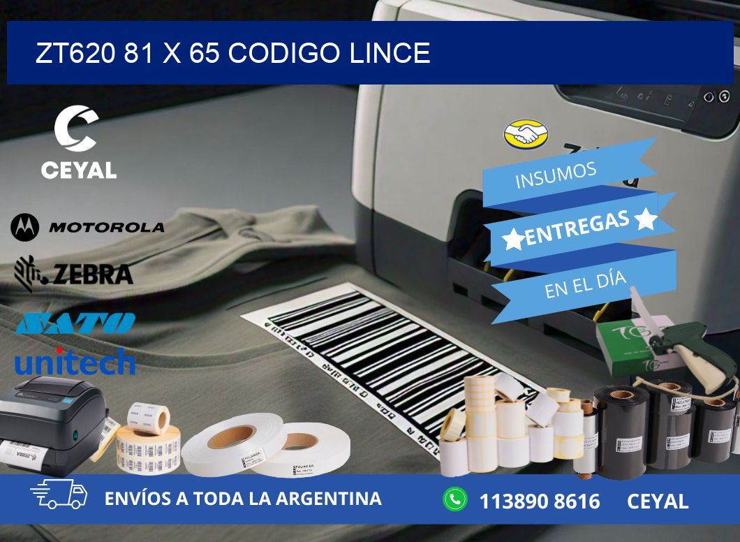 ZT620 81 x 65 CODIGO LINCE