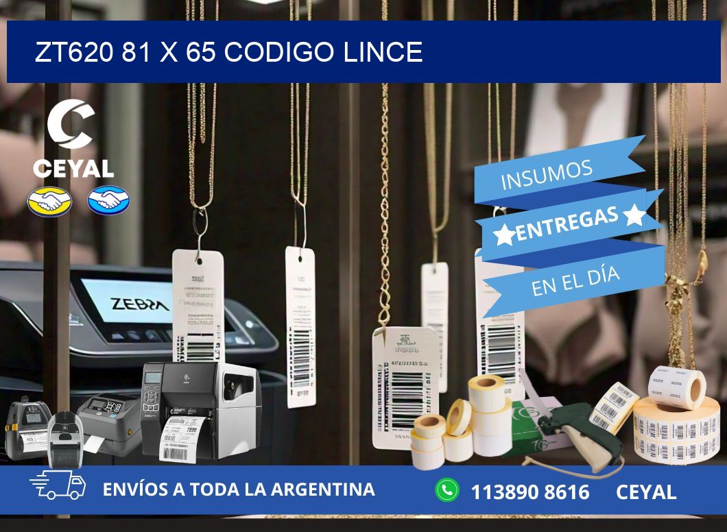 ZT620 81 x 65 CODIGO LINCE