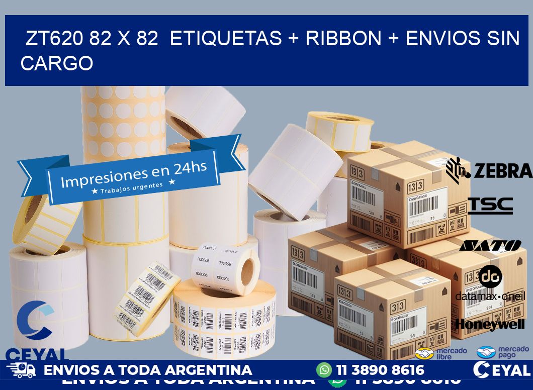 ZT620 82 x 82  etiquetas + ribbon + envios sin cargo