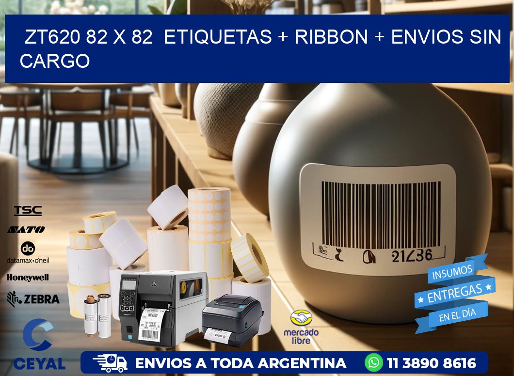 ZT620 82 x 82  etiquetas + ribbon + envios sin cargo