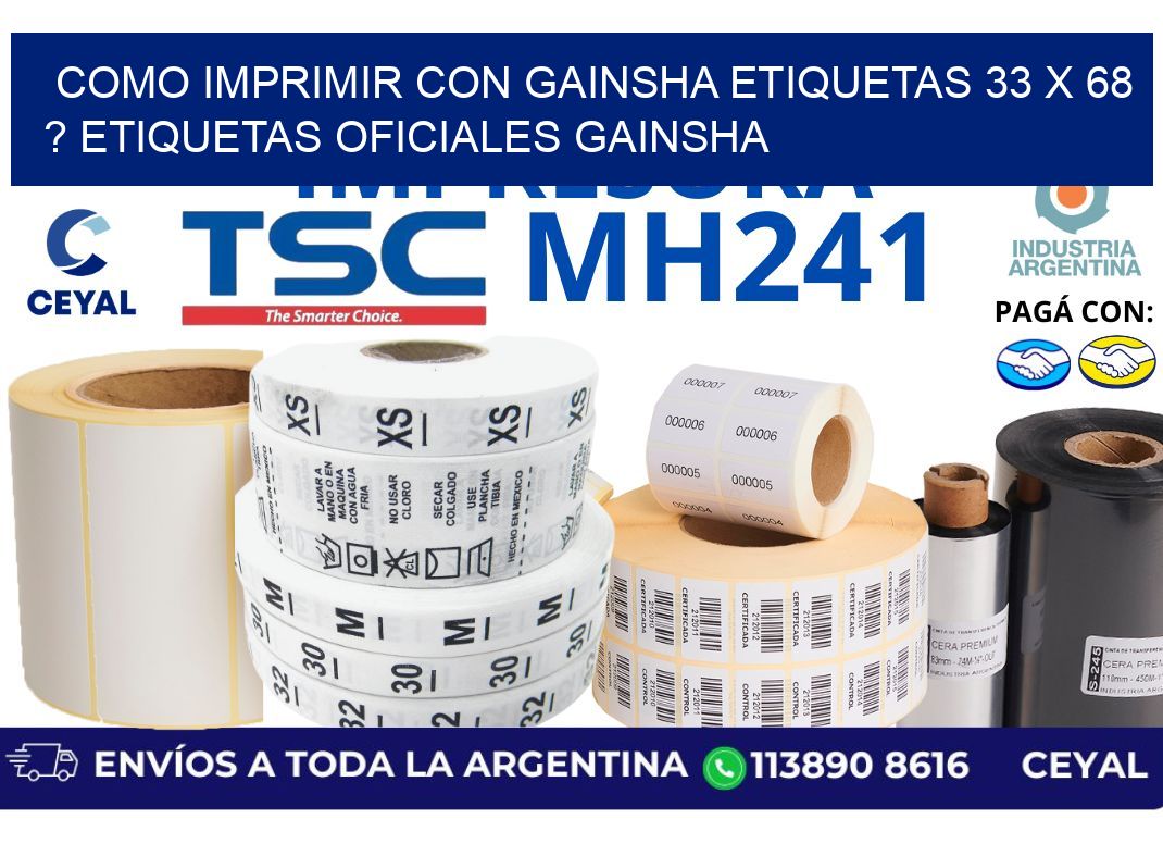 como imprimir con gainsha etiquetas 33 x 68 ? etiquetas oficiales gainsha