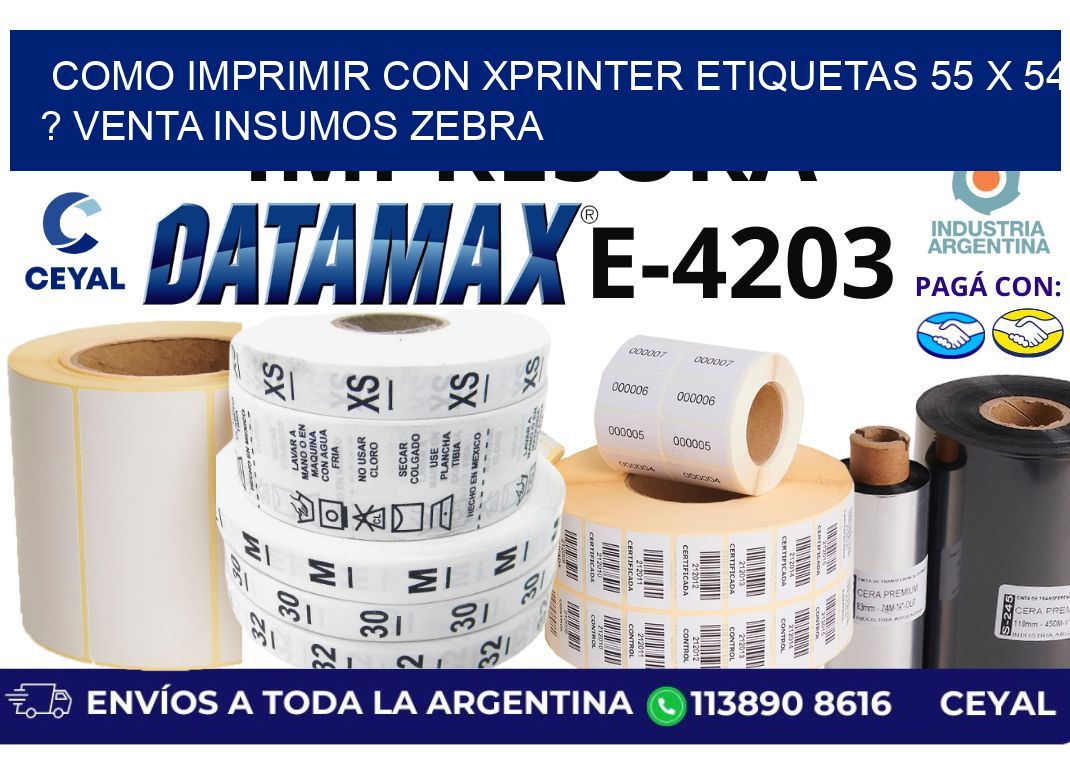 como imprimir con xprinter etiquetas 55 x 54 ? venta insumos zebra