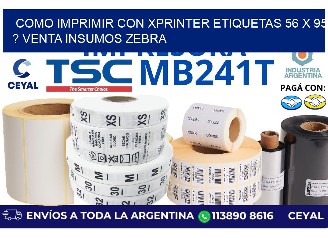 como imprimir con xprinter etiquetas 56 x 95 ? venta insumos zebra