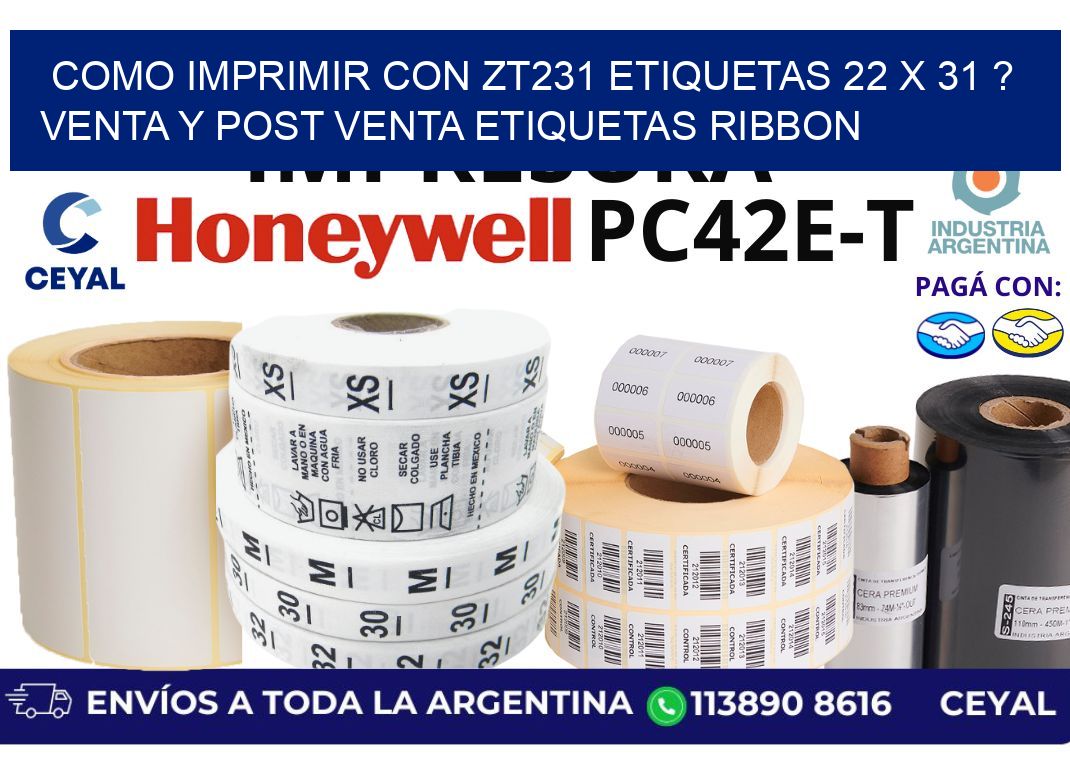 como imprimir con zt231 etiquetas 22 x 31 ? Venta y post venta etiquetas ribbon