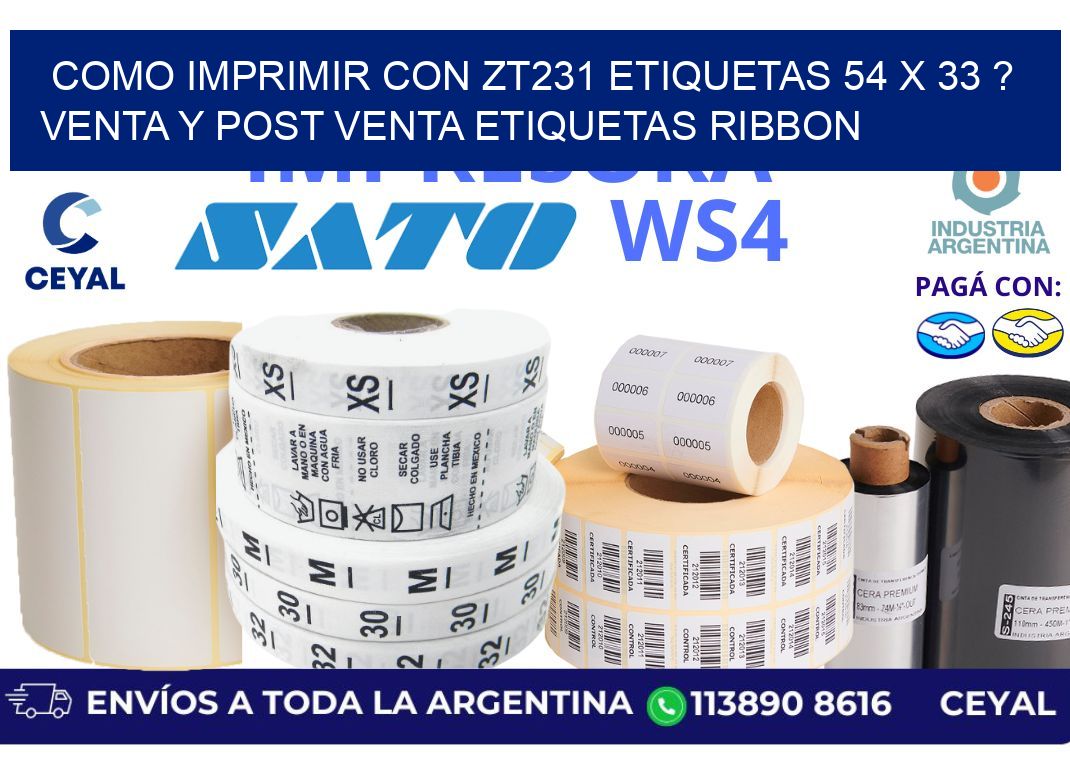 como imprimir con zt231 etiquetas 54 x 33 ? Venta y post venta etiquetas ribbon