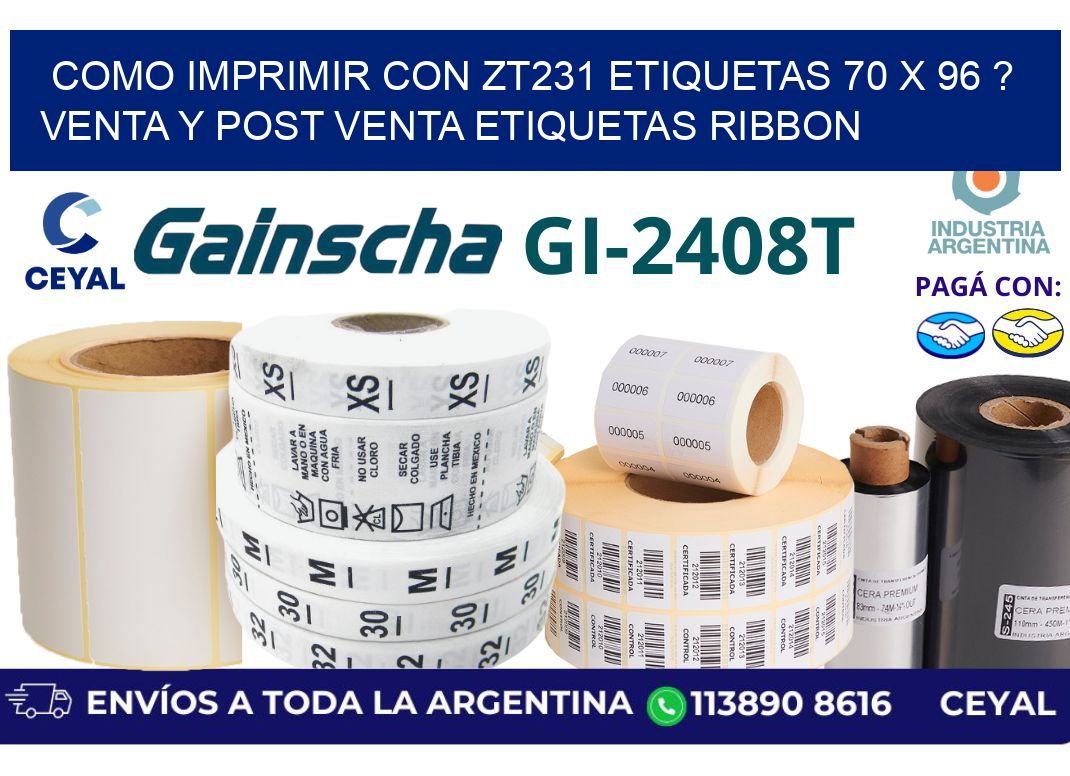 como imprimir con zt231 etiquetas 70 x 96 ? Venta y post venta etiquetas ribbon