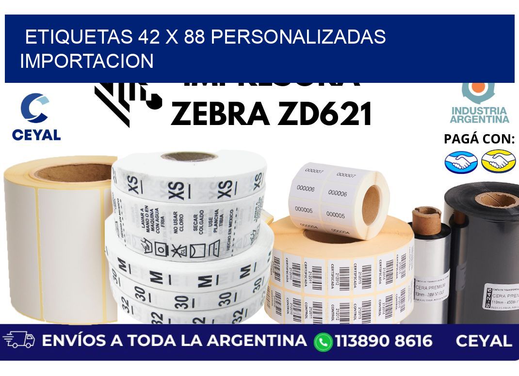 etiquetas 42 x 88 personalizadas importacion