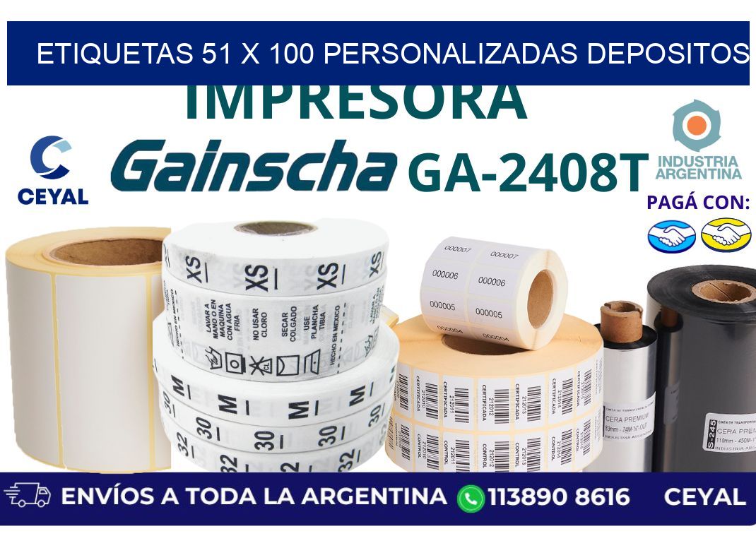 etiquetas 51 x 100 personalizadas depositos