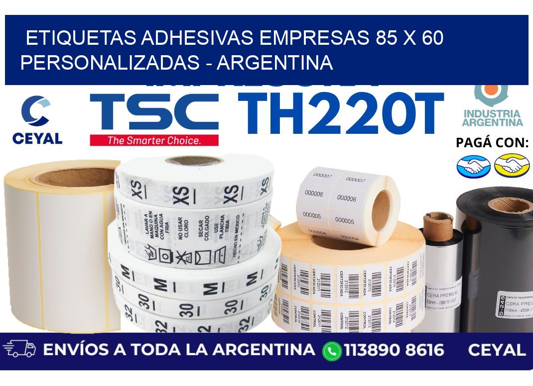 etiquetas adhesivas empresas 85 x 60 personalizadas – Argentina