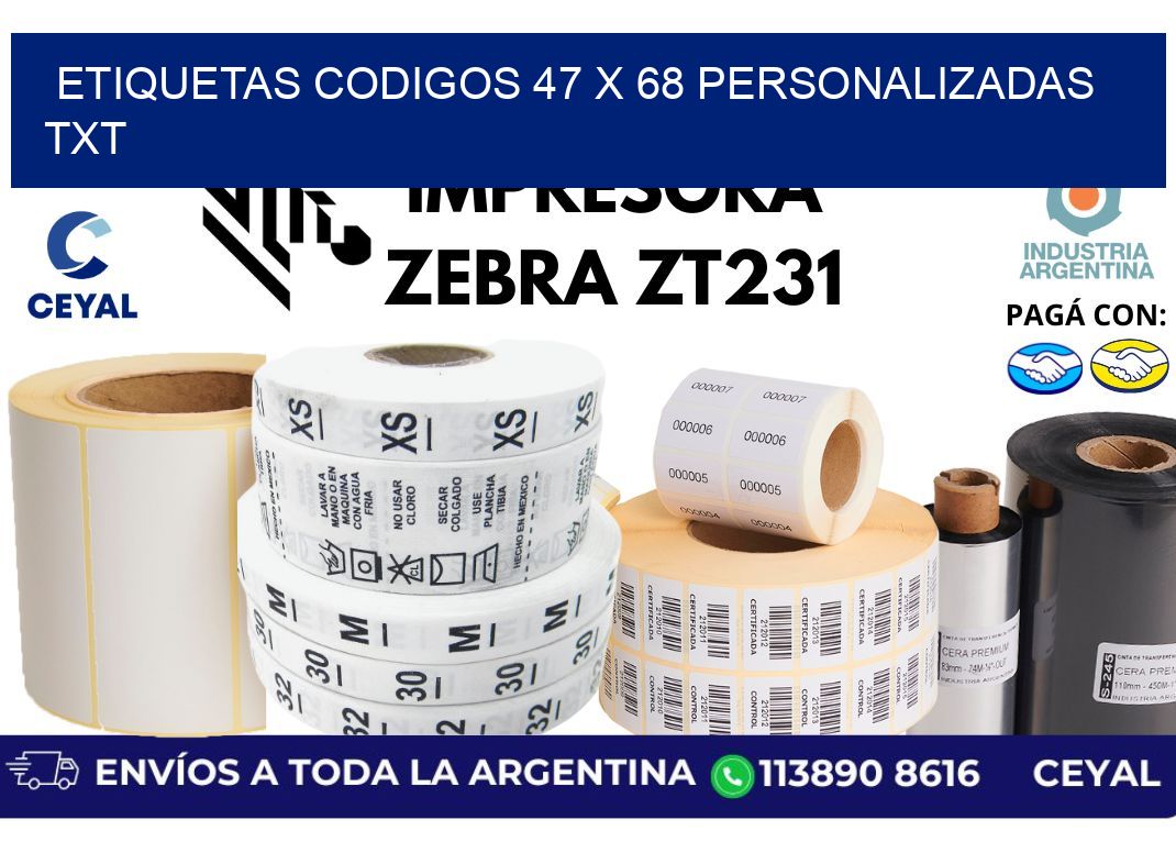 etiquetas codigos 47 x 68 personalizadas txt