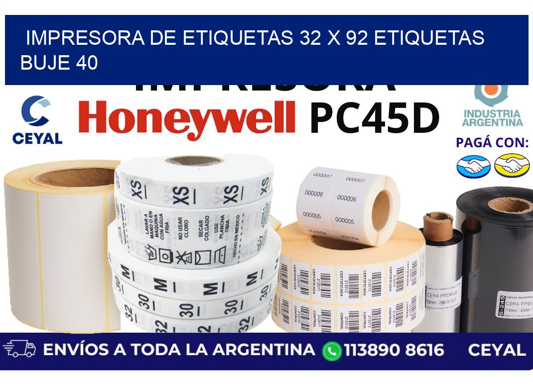 impresora de etiquetas 32 x 92 etiquetas buje 40