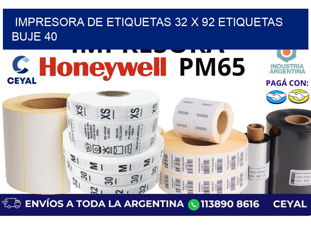 impresora de etiquetas 32 x 92 etiquetas buje 40
