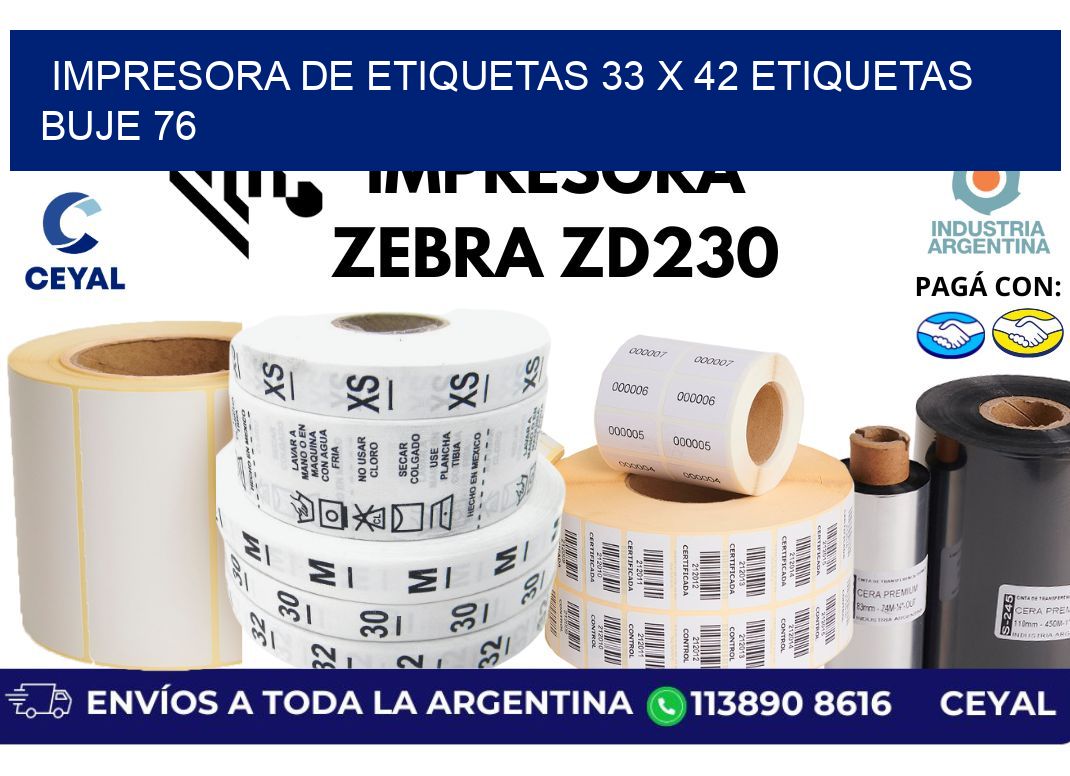 impresora de etiquetas 33 x 42 etiquetas buje 76
