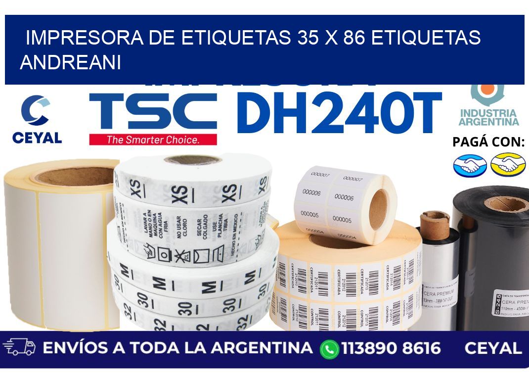 impresora de etiquetas 35 x 86 etiquetas andreani