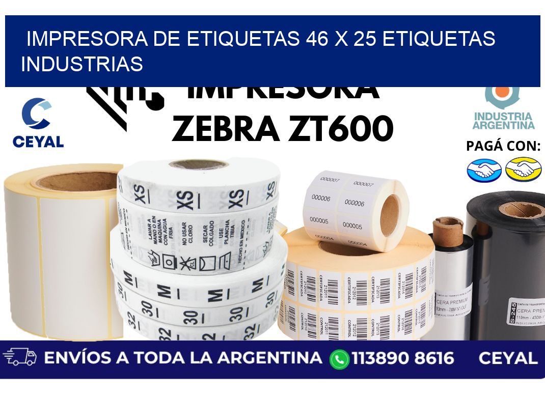 impresora de etiquetas 46 x 25 etiquetas industrias