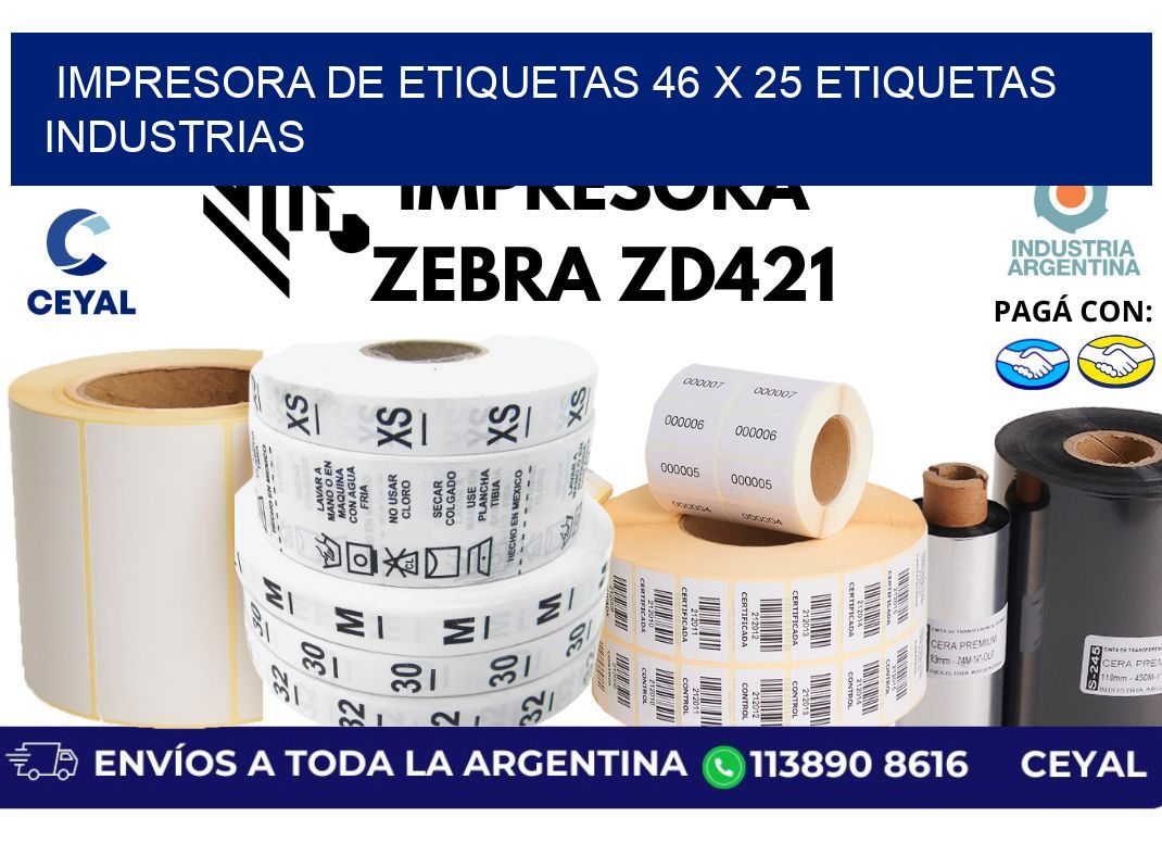 impresora de etiquetas 46 x 25 etiquetas industrias