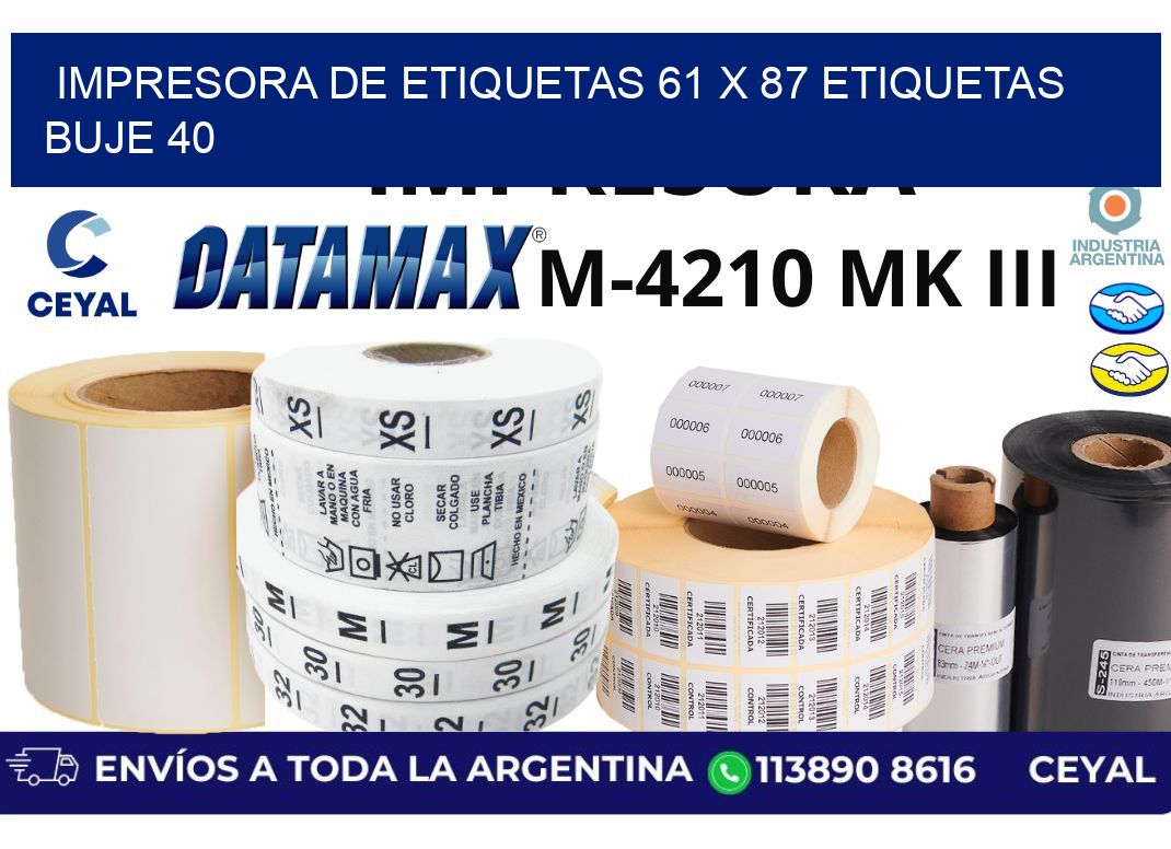impresora de etiquetas 61 x 87 etiquetas buje 40