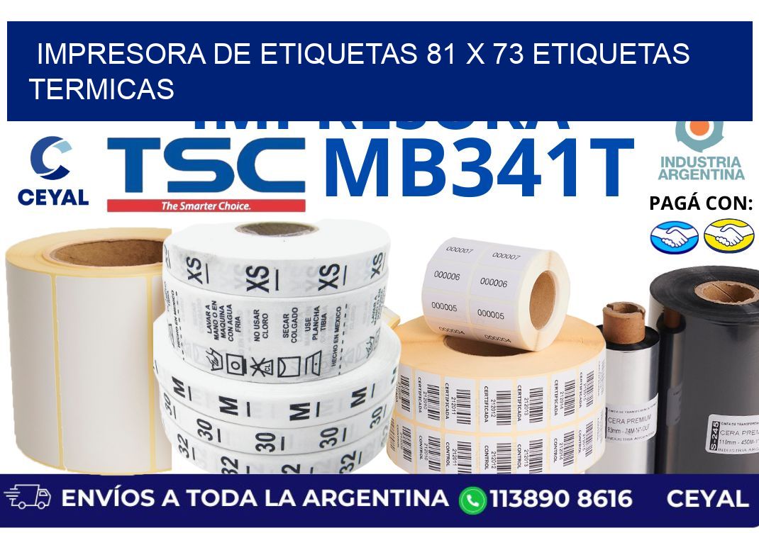 impresora de etiquetas 81 x 73 etiquetas termicas