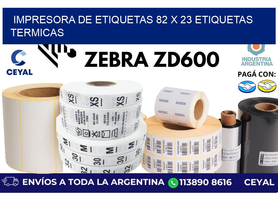 impresora de etiquetas 82 x 23 etiquetas termicas