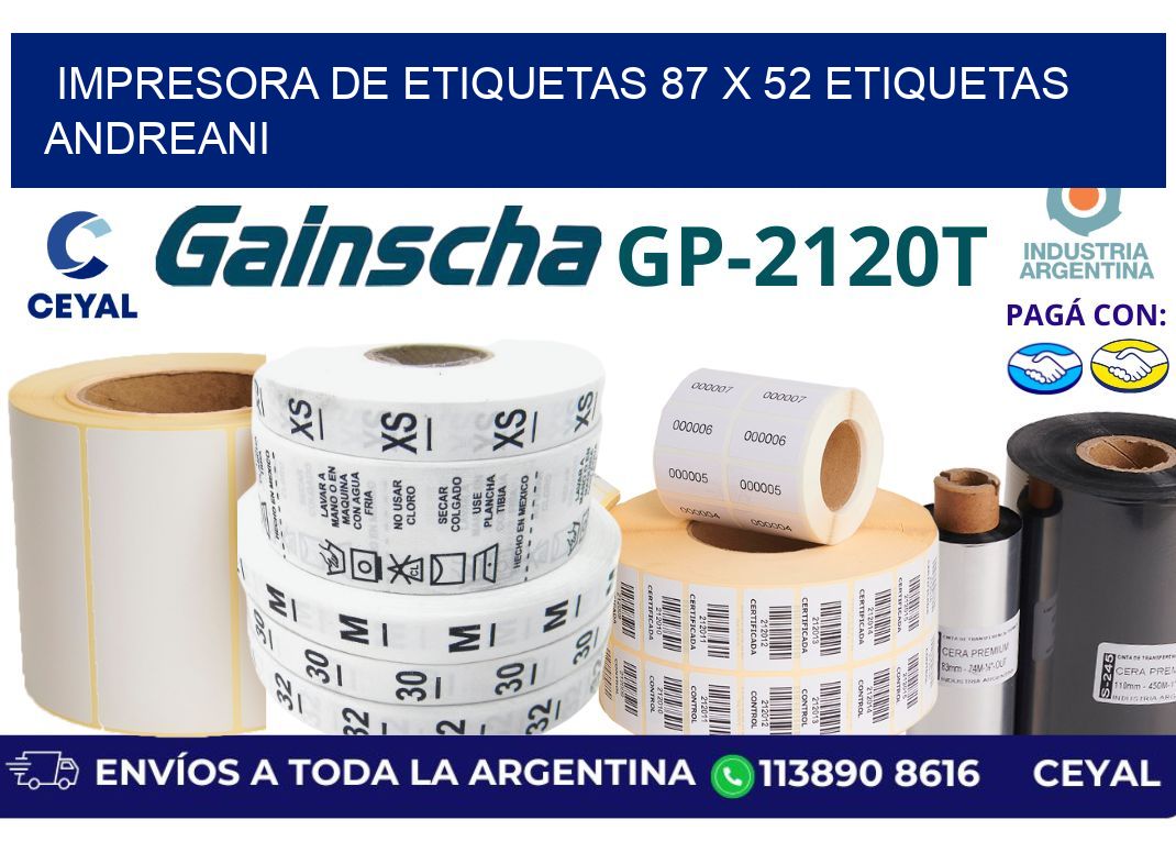 impresora de etiquetas 87 x 52 etiquetas andreani