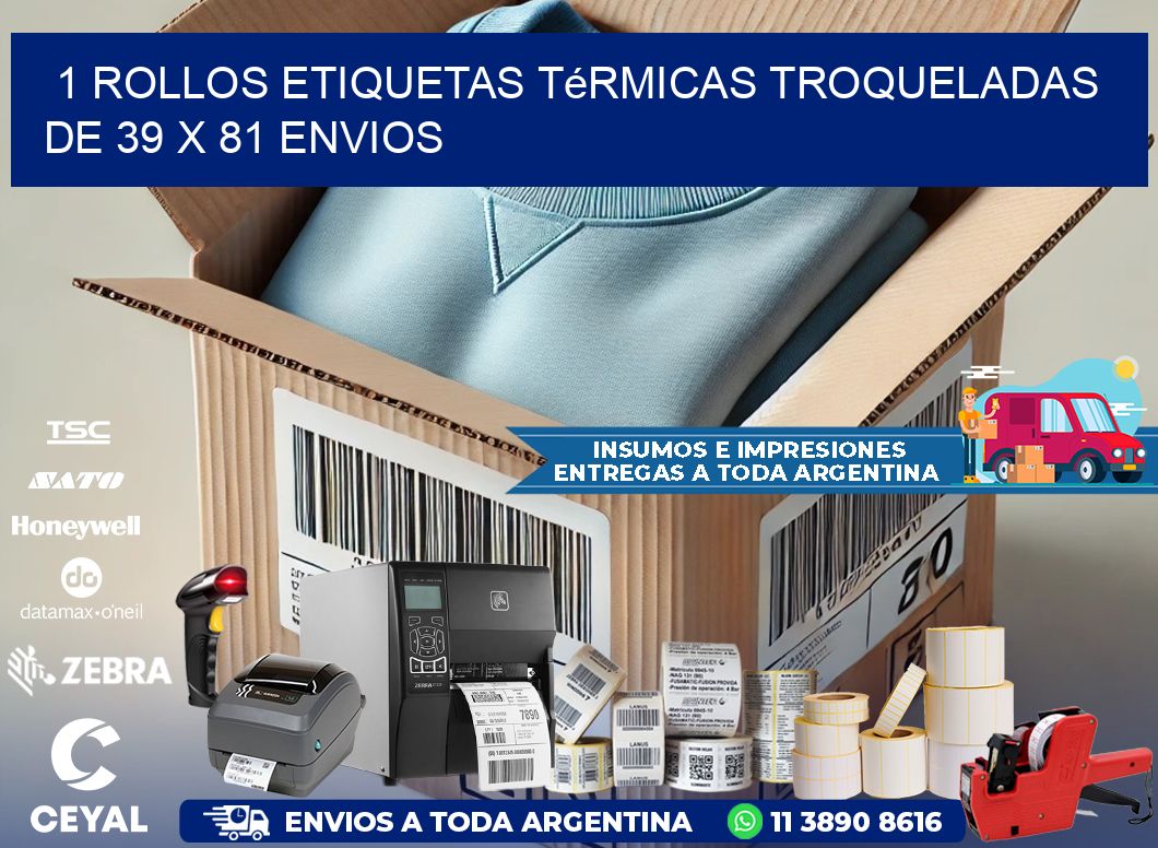 1 Rollos Etiquetas Térmicas Troqueladas De 39 x 81 ENVIOS