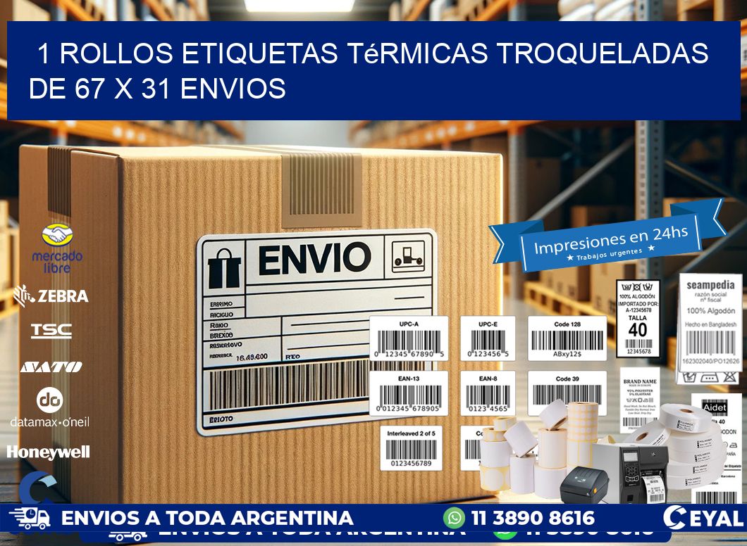 1 Rollos Etiquetas Térmicas Troqueladas De 67 x 31 ENVIOS