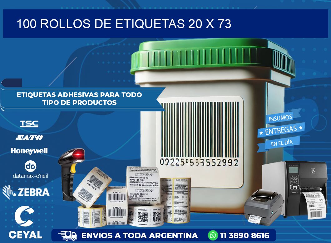 100 ROLLOS DE ETIQUETAS 20 x 73