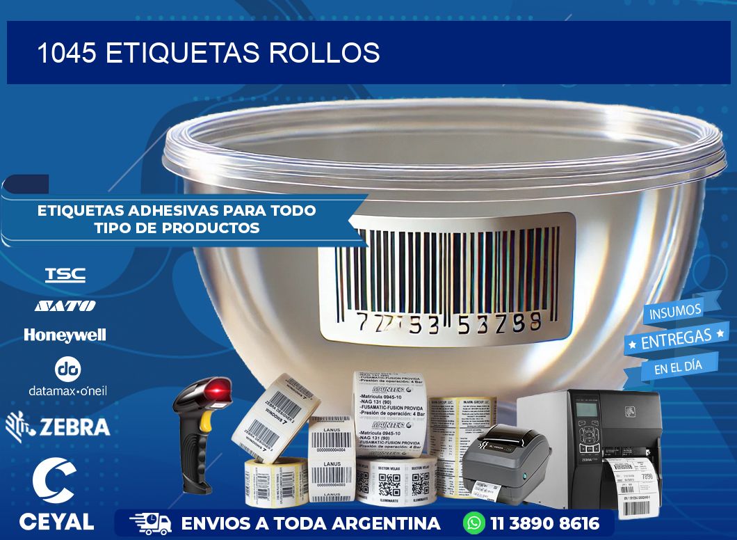 1045 etiquetas rollos