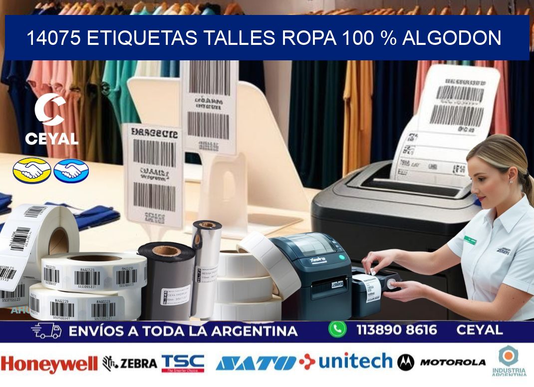 14075 ETIQUETAS TALLES ROPA 100 % ALGODON