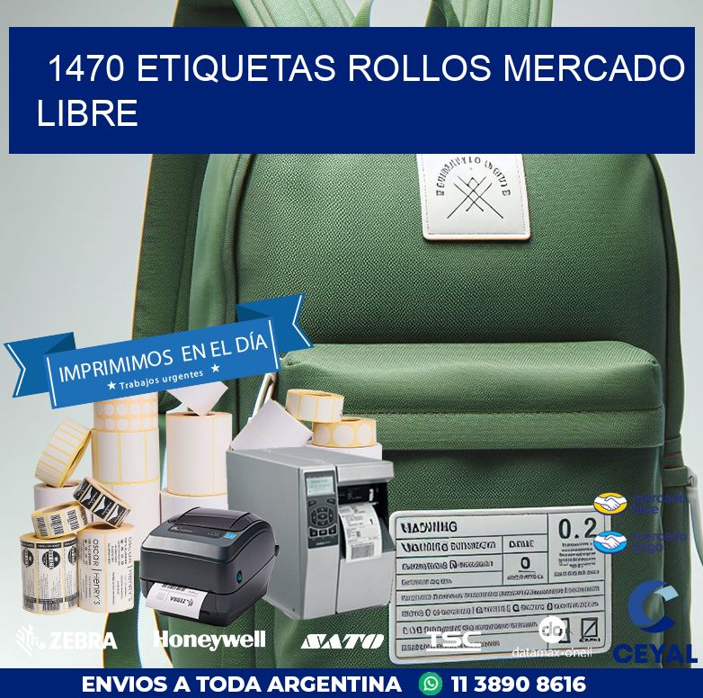 1470 etiquetas rollos MERCADO LIBRE