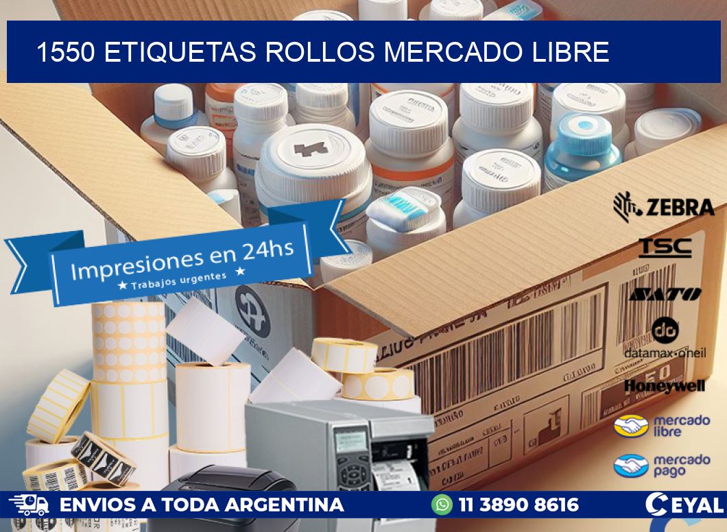 1550 etiquetas rollos MERCADO LIBRE
