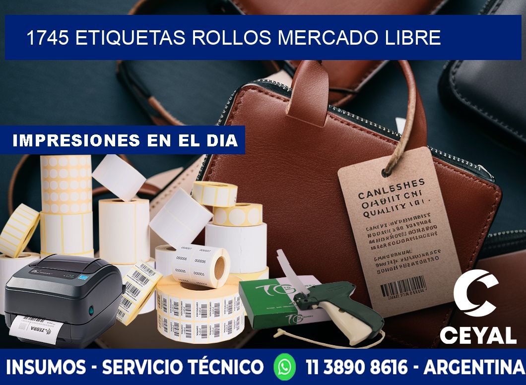 1745 etiquetas rollos MERCADO LIBRE