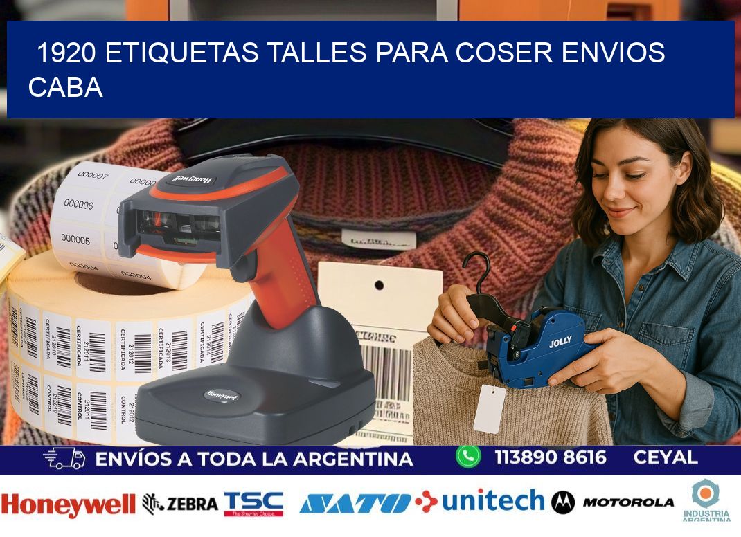 1920 ETIQUETAS TALLES PARA COSER ENVIOS CABA