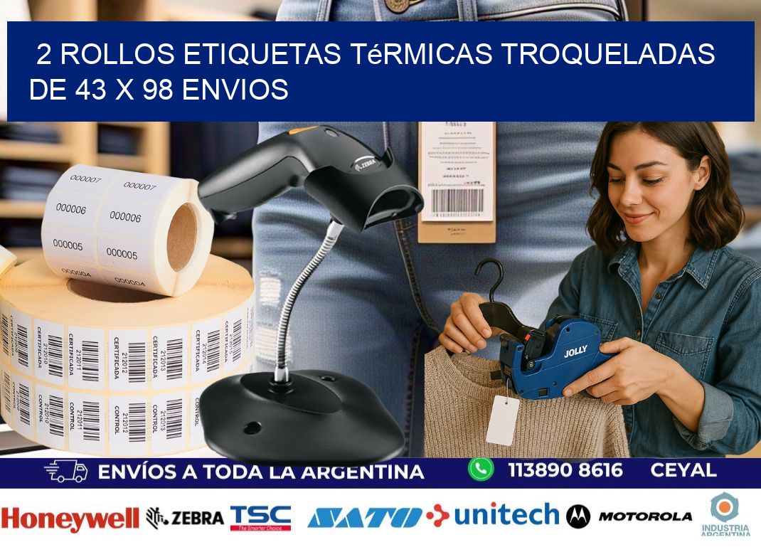 2 Rollos Etiquetas Térmicas Troqueladas De 43 x 98 ENVIOS