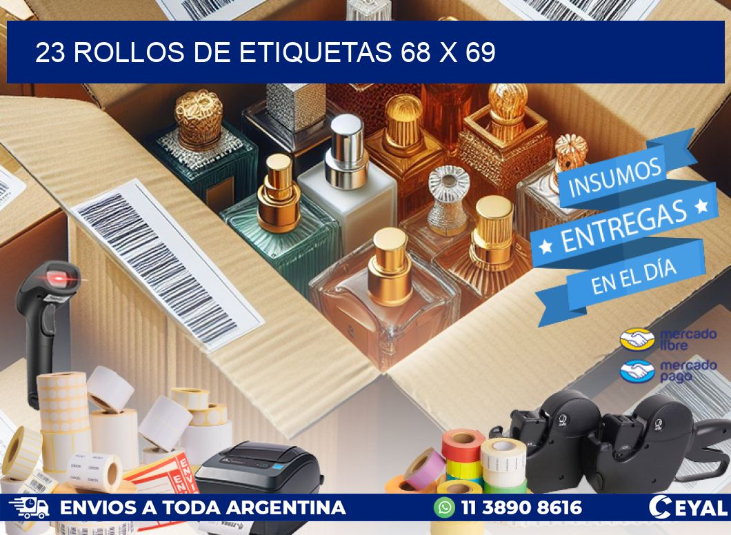 23 ROLLOS DE ETIQUETAS 68 x 69