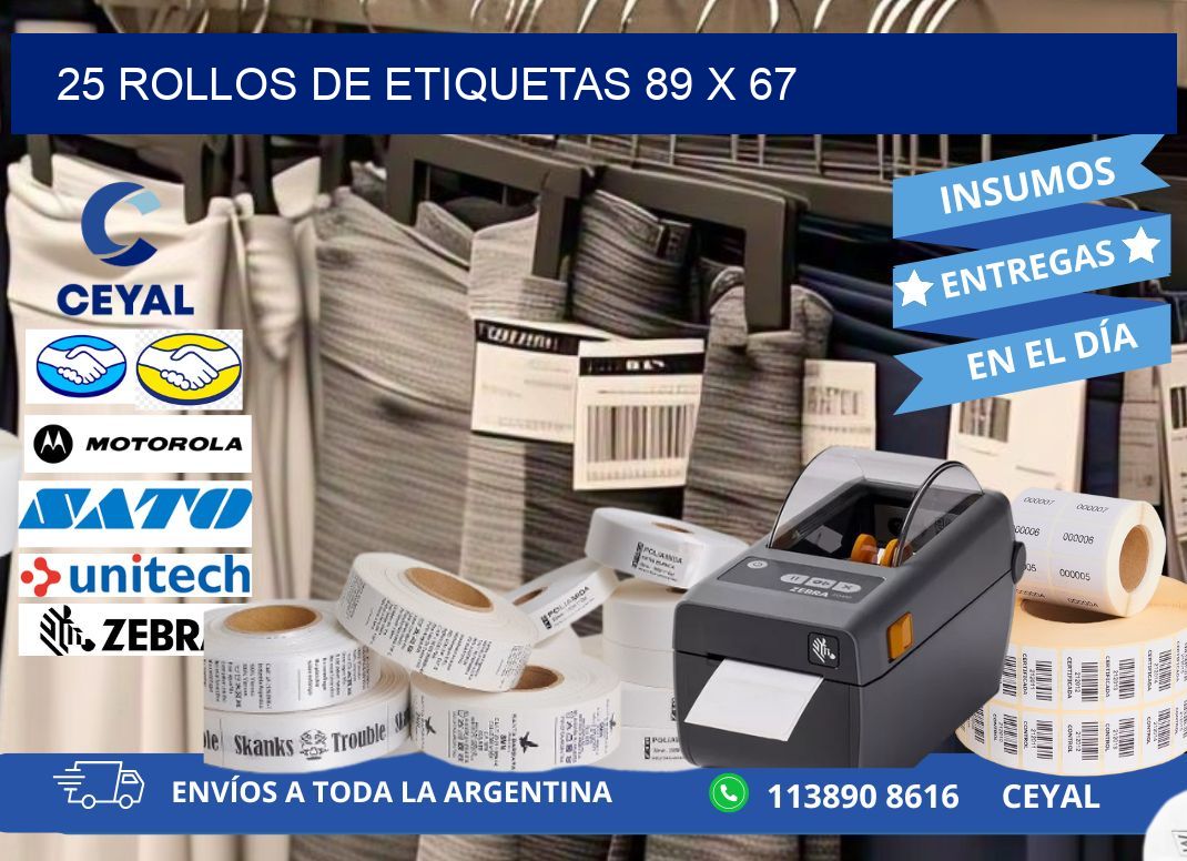 25 ROLLOS DE ETIQUETAS 89 x 67