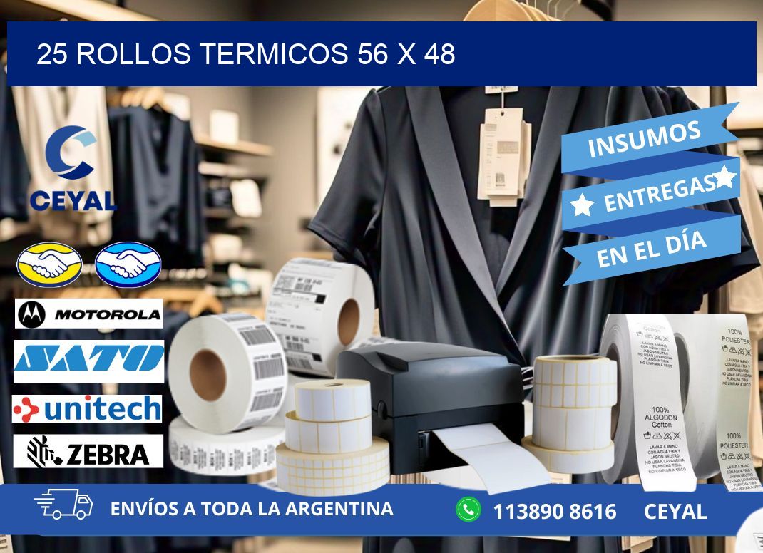 25 ROLLOS TERMICOS 56 x 48
