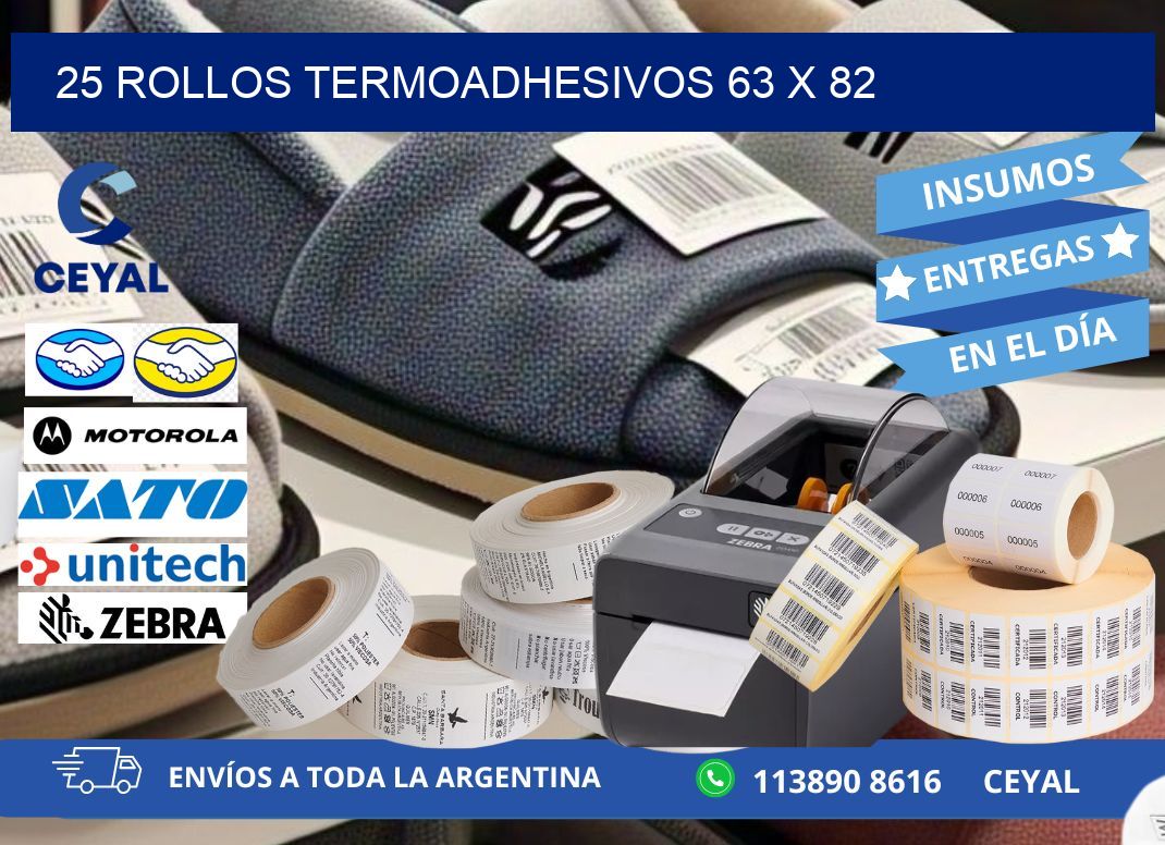 25 ROLLOS TERMOADHESIVOS 63 x 82