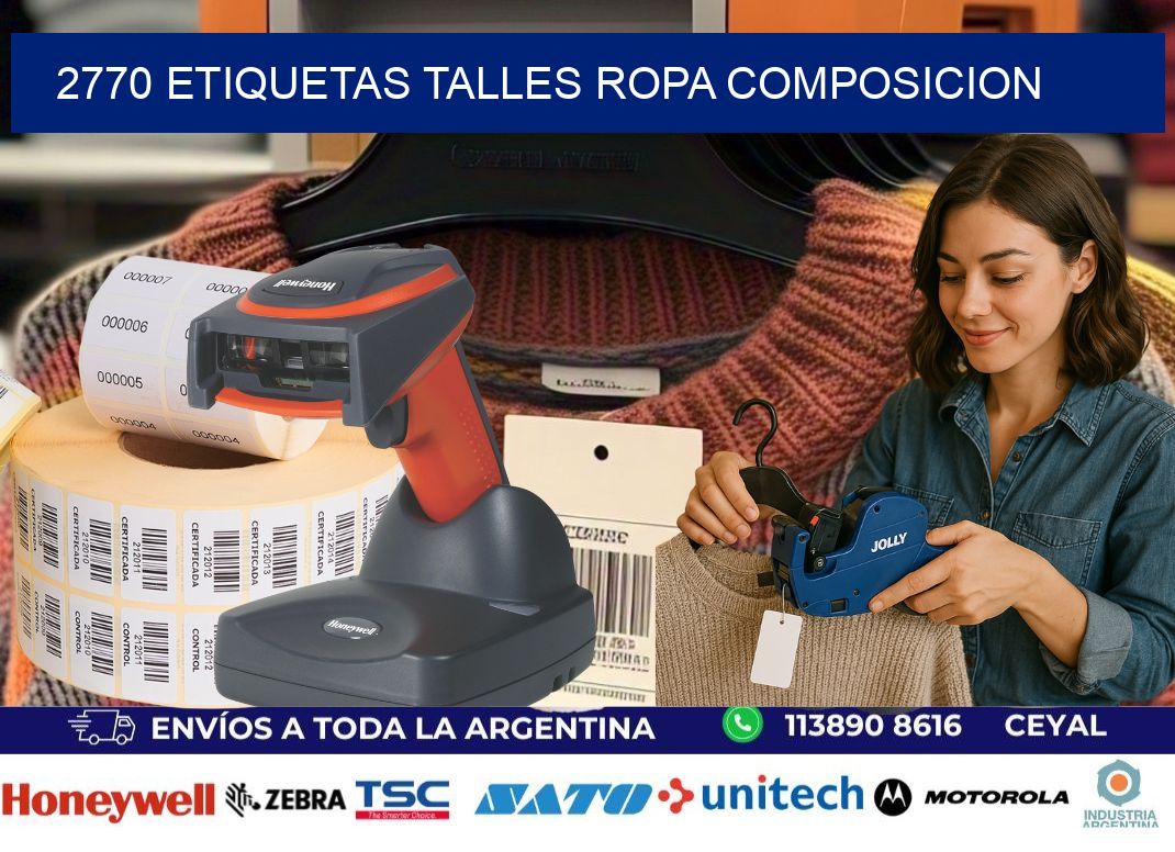 2770 ETIQUETAS TALLES ROPA COMPOSICION