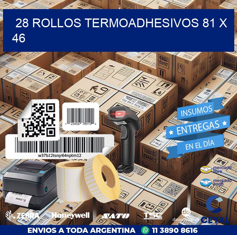 28 ROLLOS TERMOADHESIVOS 81 x 46