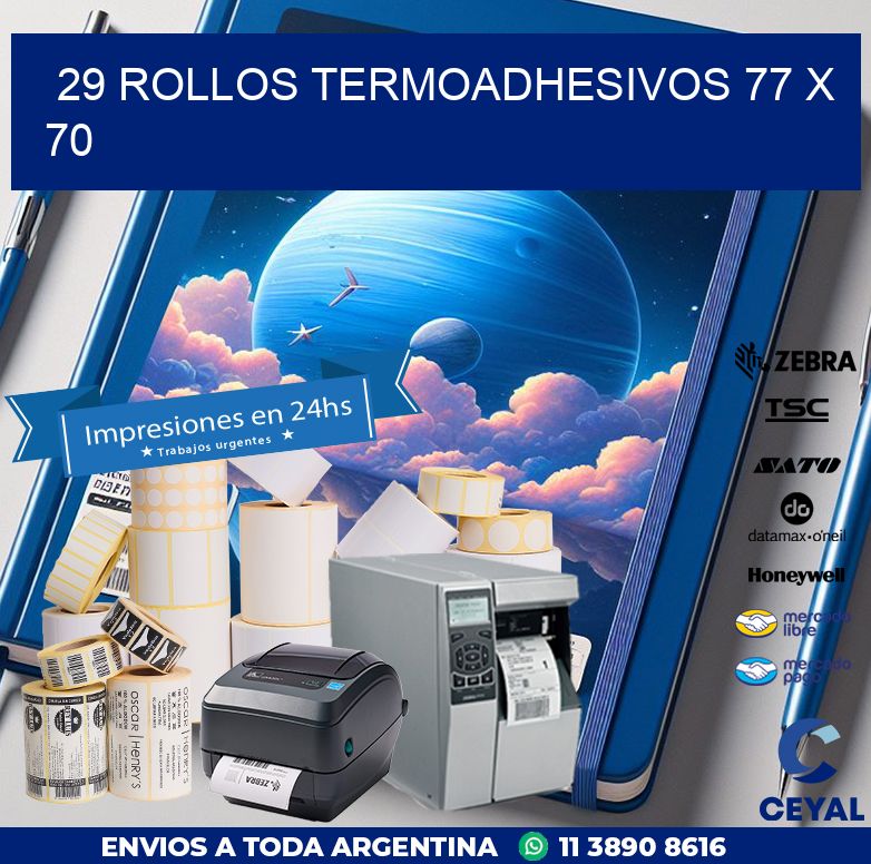 29 ROLLOS TERMOADHESIVOS 77 x 70